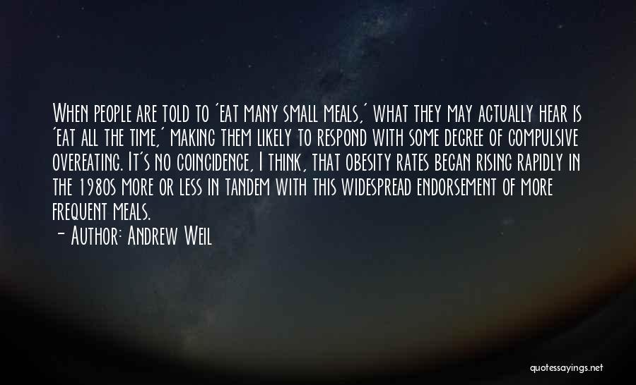 Compulsive Quotes By Andrew Weil