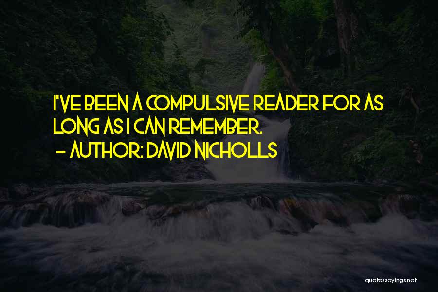 Compulsive Quotes By David Nicholls