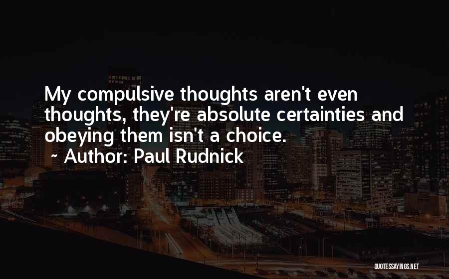 Compulsive Quotes By Paul Rudnick