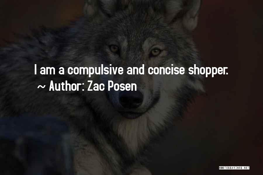 Compulsive Shopper Quotes By Zac Posen