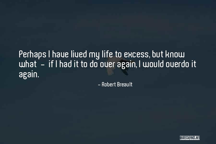 Compulsiveness To Bite Quotes By Robert Breault Compulsiveness To Bite Quotes By Robert Breault