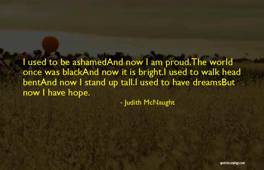 Compulsorily Or Involuntarily Converted Quotes By Judith McNaught Compulsorily Or Involuntarily Converted Quotes By Judith McNaught