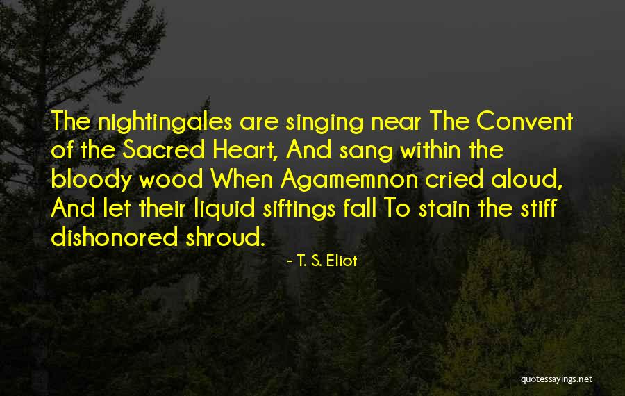 Compungido Sinonimos Quotes By T. S. Eliot Compungido Sinonimos Quotes By T. S. Eliot