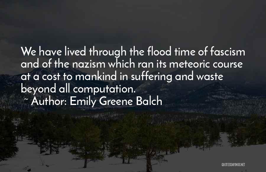 Computation Quotes By Emily Greene Balch