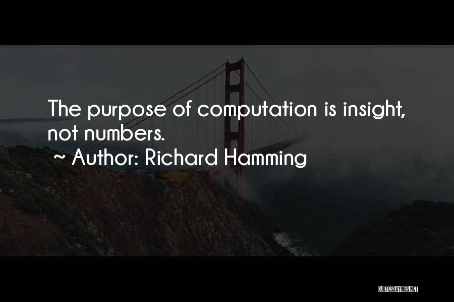 Computation Quotes By Richard Hamming