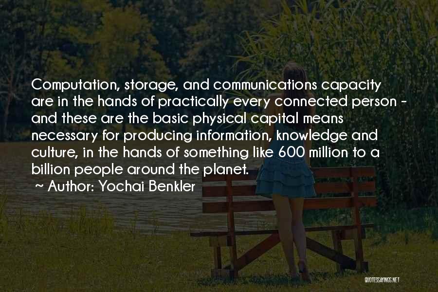 Computation Quotes By Yochai Benkler