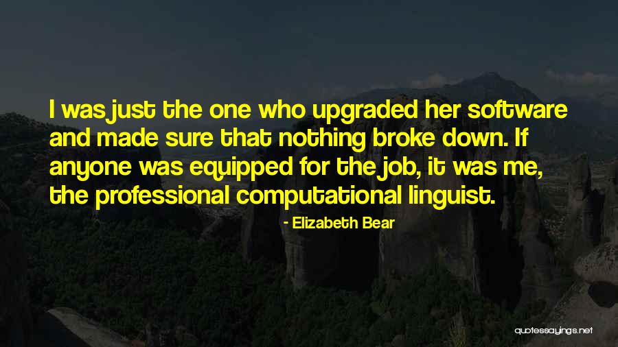 Computational Quotes By Elizabeth Bear Computational Quotes By Elizabeth Bear