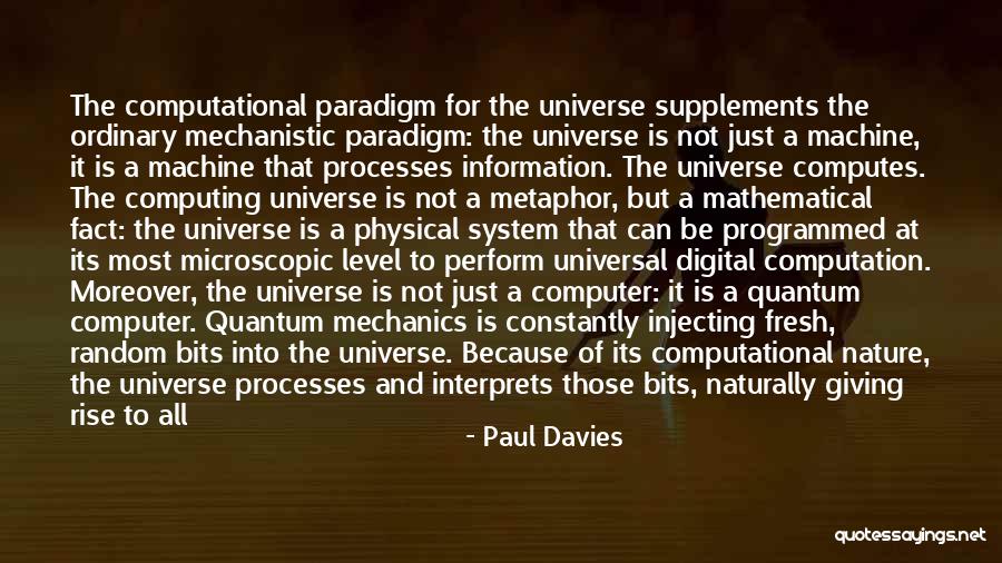 Computational Quotes By Paul Davies Computational Quotes By Paul Davies