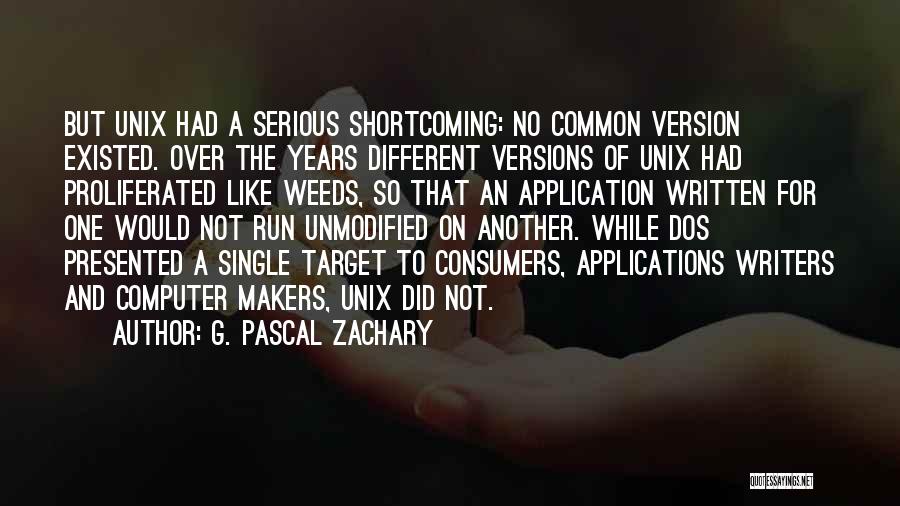 Computer Application Quotes By G. Pascal Zachary