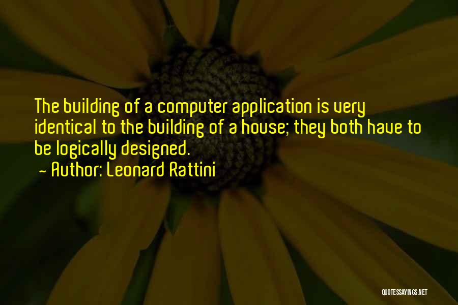 Computer Application Quotes By Leonard Rattini