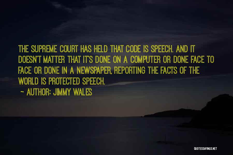 Computer Code Quotes By Jimmy Wales