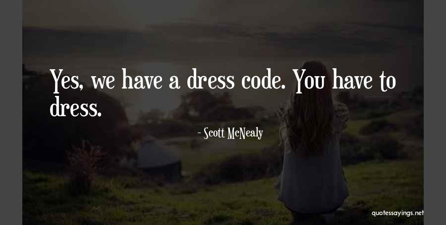 Computer Code Quotes By Scott McNealy