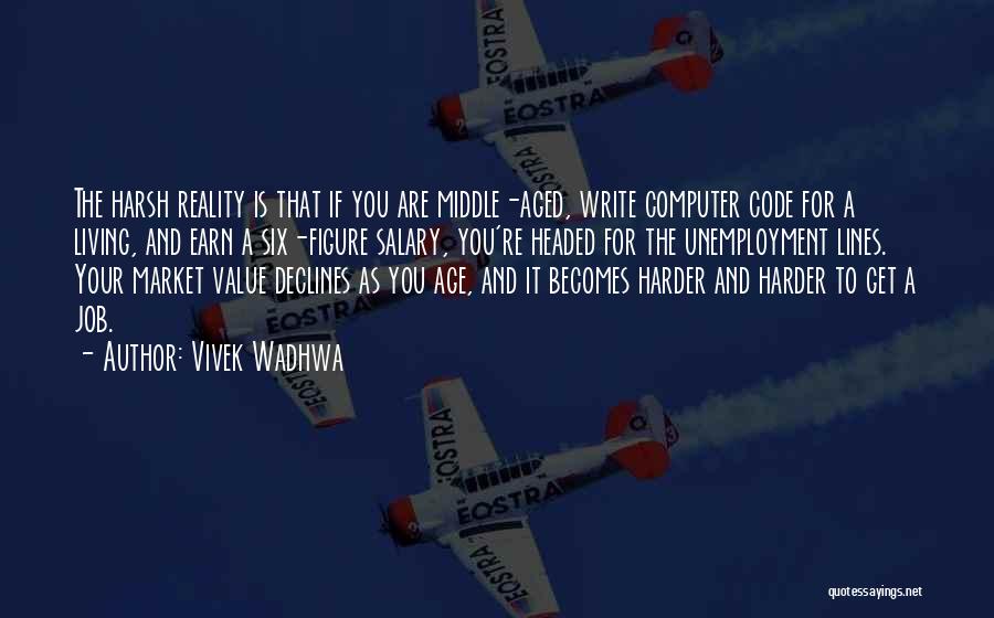 Computer Code Quotes By Vivek Wadhwa