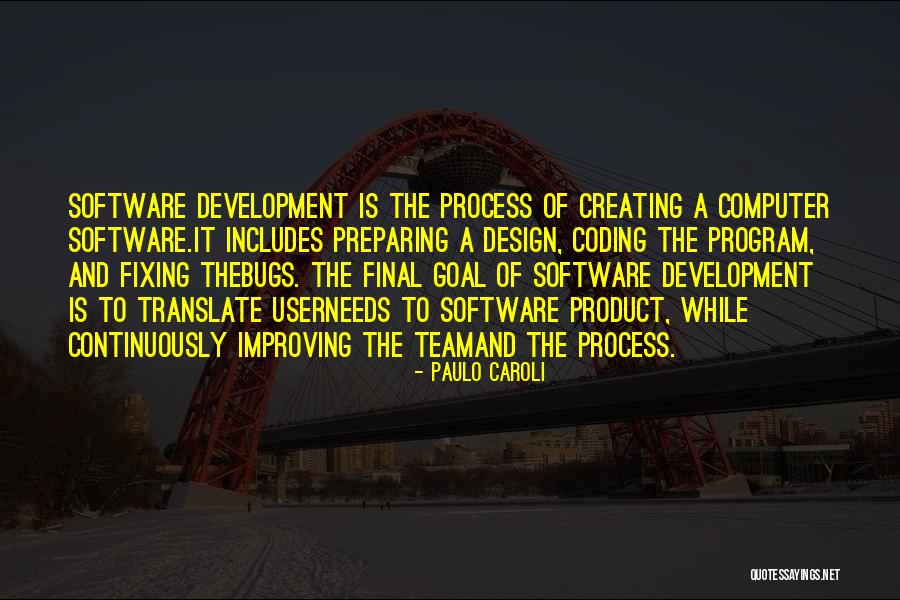 Computer Coding Quotes By Paulo Caroli Computer Coding Quotes By Paulo Caroli
