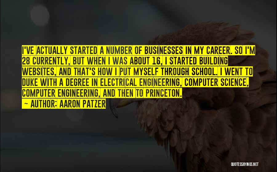 Computer Engineering Quotes By Aaron Patzer