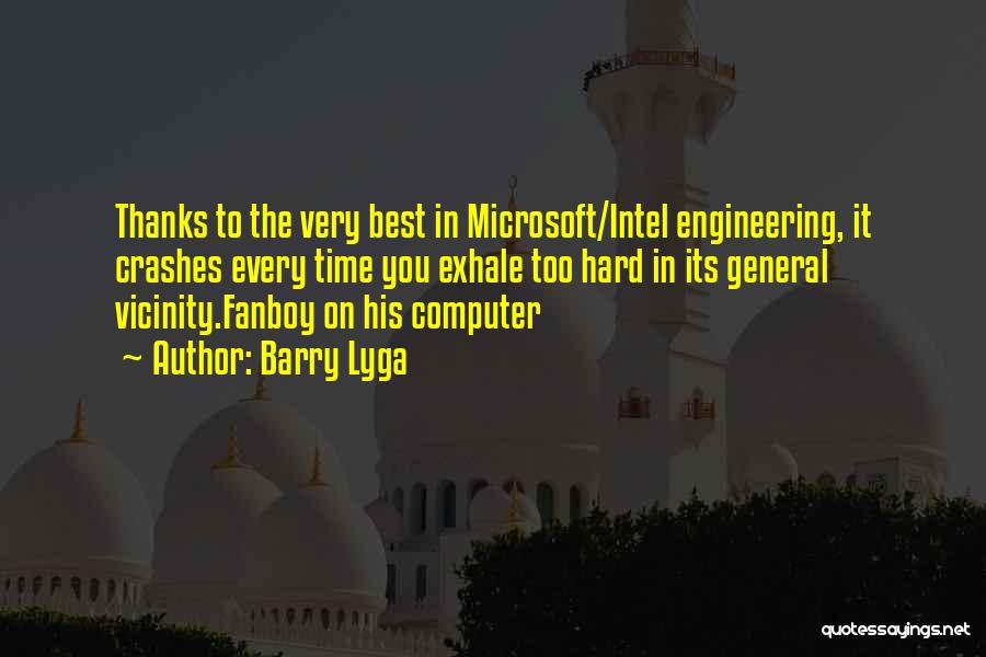 Computer Engineering Quotes By Barry Lyga