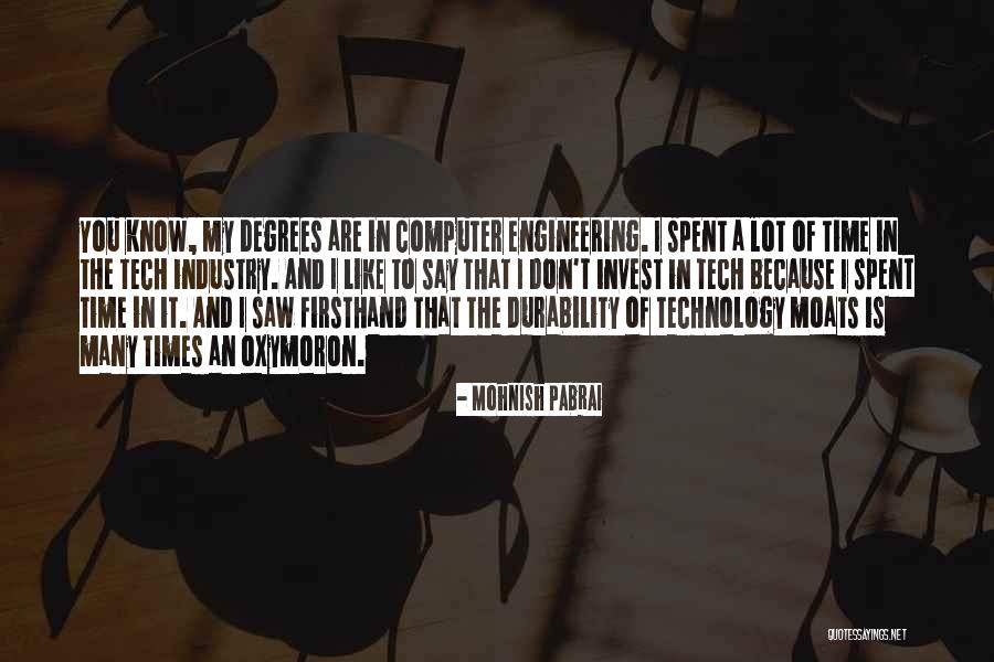 Computer Engineering Quotes By Mohnish Pabrai