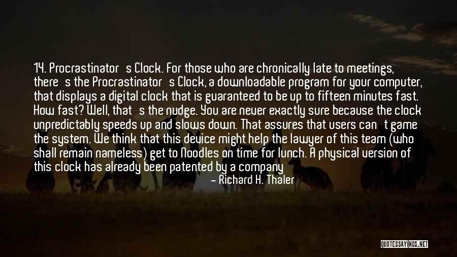 Computer Game Quotes By Richard H. Thaler Computer Game Quotes By Richard H. Thaler