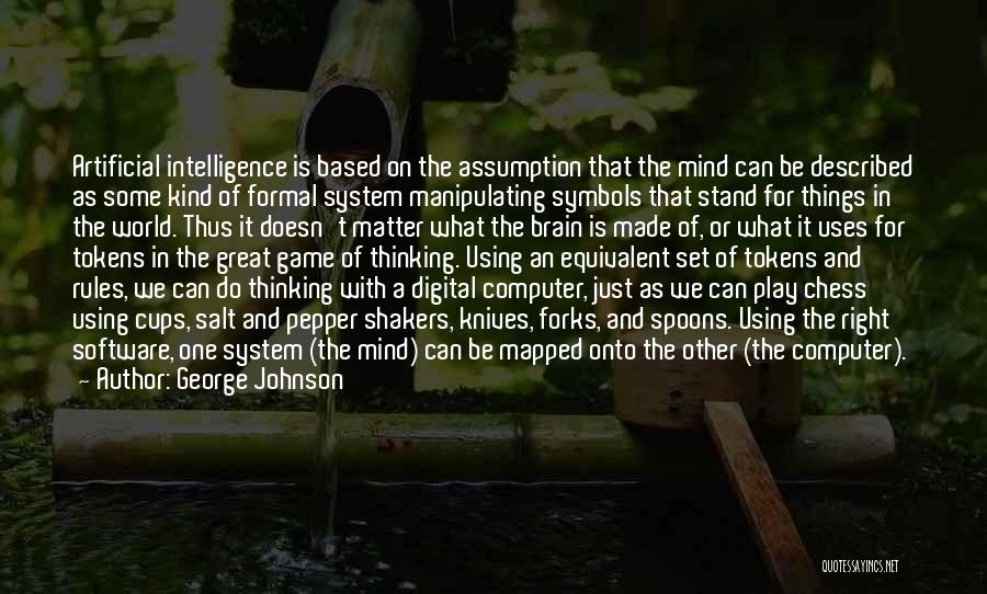 Computer Games Quotes By George Johnson