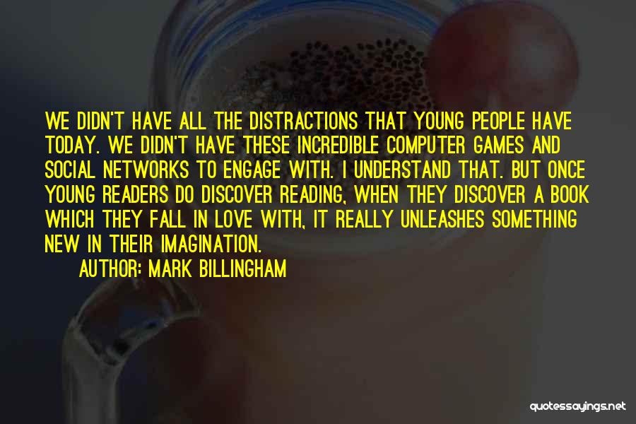 Computer Games Quotes By Mark Billingham