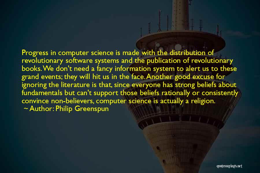 Computer Information Systems Quotes By Philip Greenspun