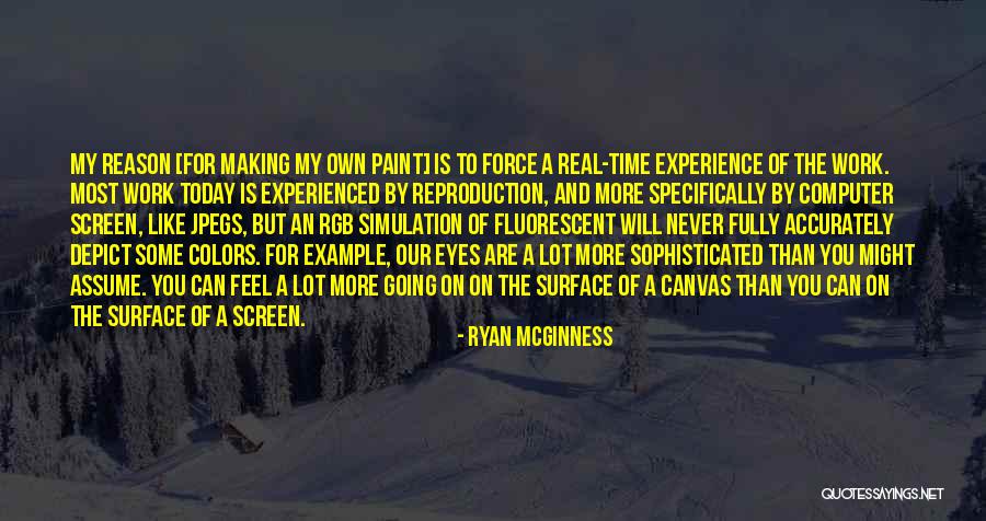 Computer Is My Canvas Quotes By Ryan McGinness Computer Is My Canvas Quotes By Ryan McGinness