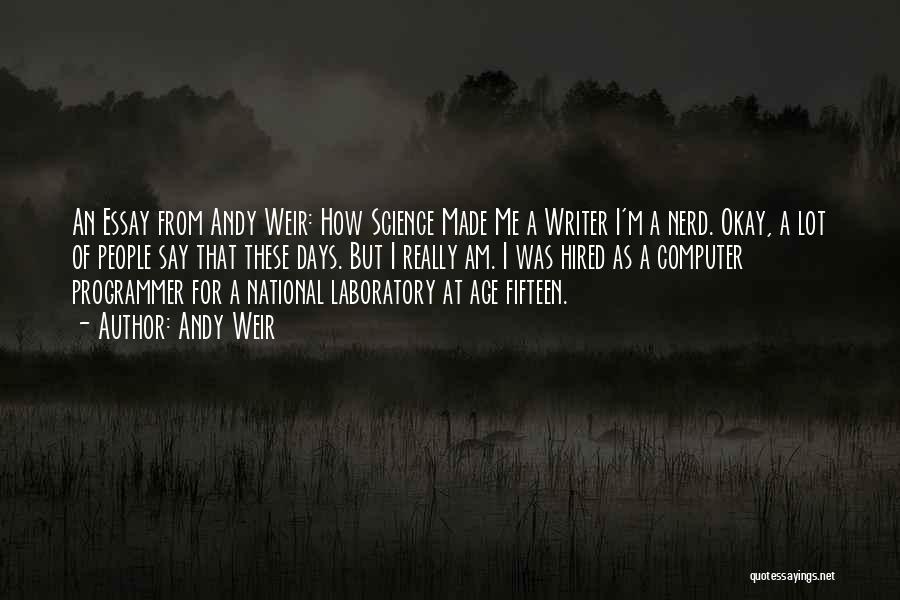 Computer Laboratory Quotes By Andy Weir