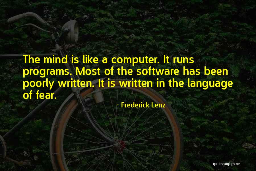 Computer Language Quotes By Frederick Lenz Computer Language Quotes By Frederick Lenz