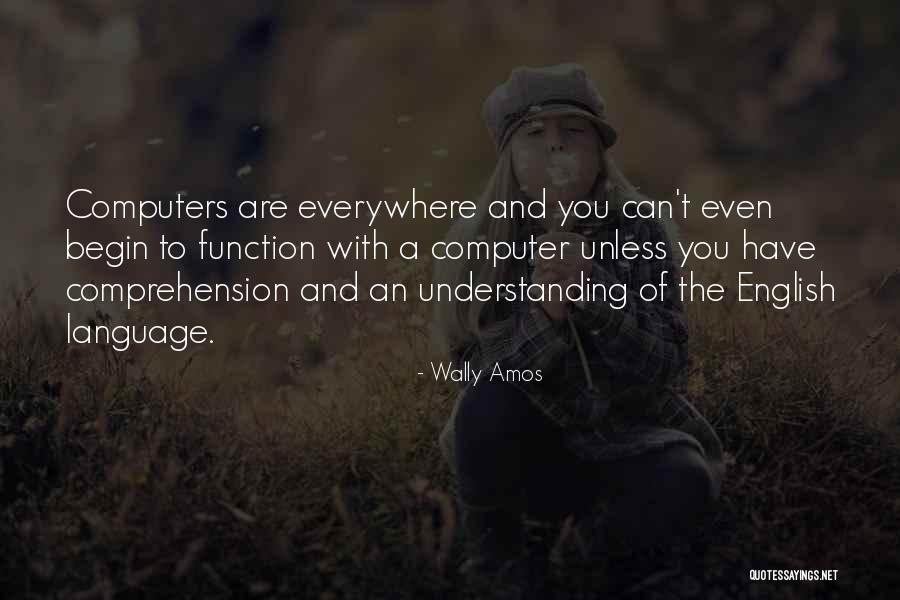 Computer Language Quotes By Wally Amos Computer Language Quotes By Wally Amos