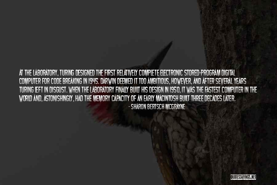 Computer More Memory Quotes By Sharon Bertsch McGrayne Computer More Memory Quotes By Sharon Bertsch McGrayne