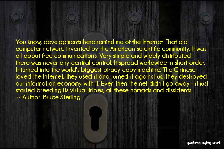 Computer Network Quotes By Bruce Sterling