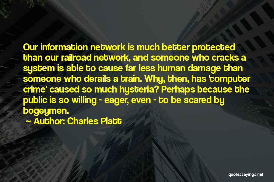 Computer Network Quotes By Charles Platt