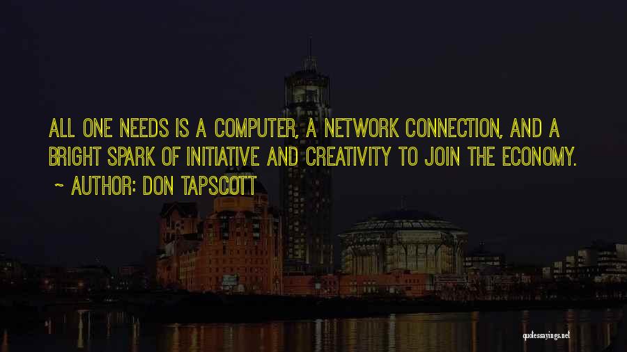 Computer Network Quotes By Don Tapscott