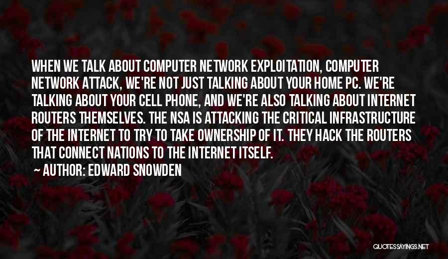 Computer Network Quotes By Edward Snowden