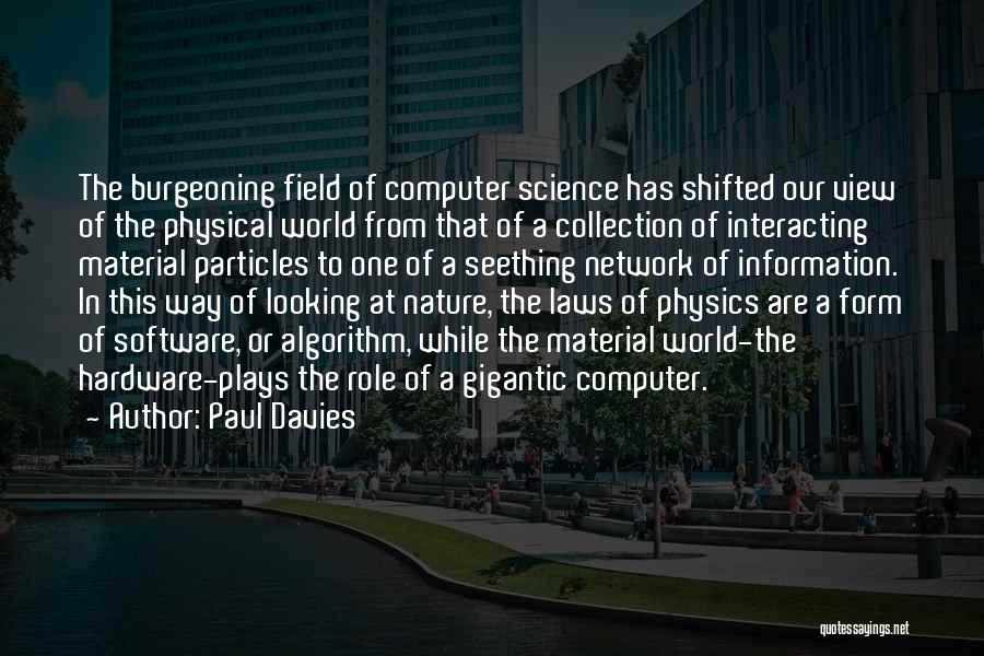 Computer Network Quotes By Paul Davies