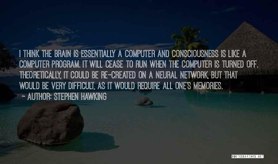 Computer Network Quotes By Stephen Hawking