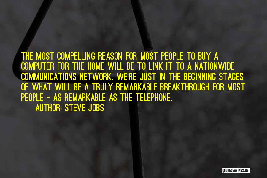 Computer Network Quotes By Steve Jobs