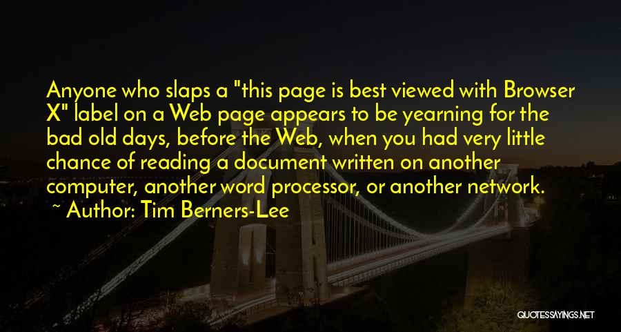 Computer Network Quotes By Tim Berners-Lee