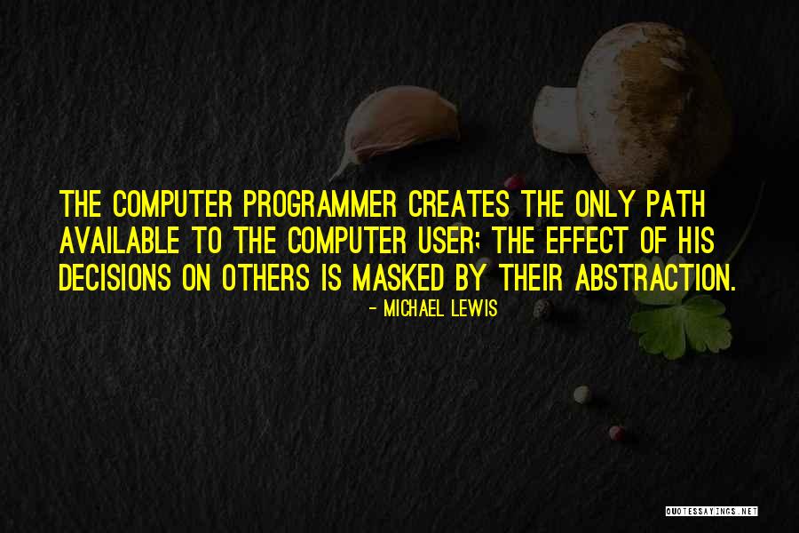 Computer Programmer Quotes By Michael Lewis Computer Programmer Quotes By Michael Lewis