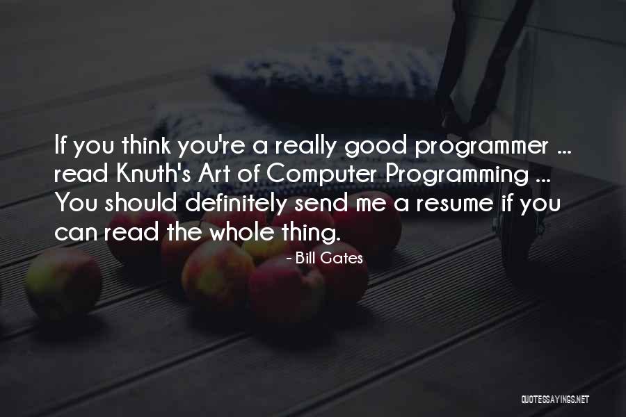 Computer Programming Quotes By Bill Gates