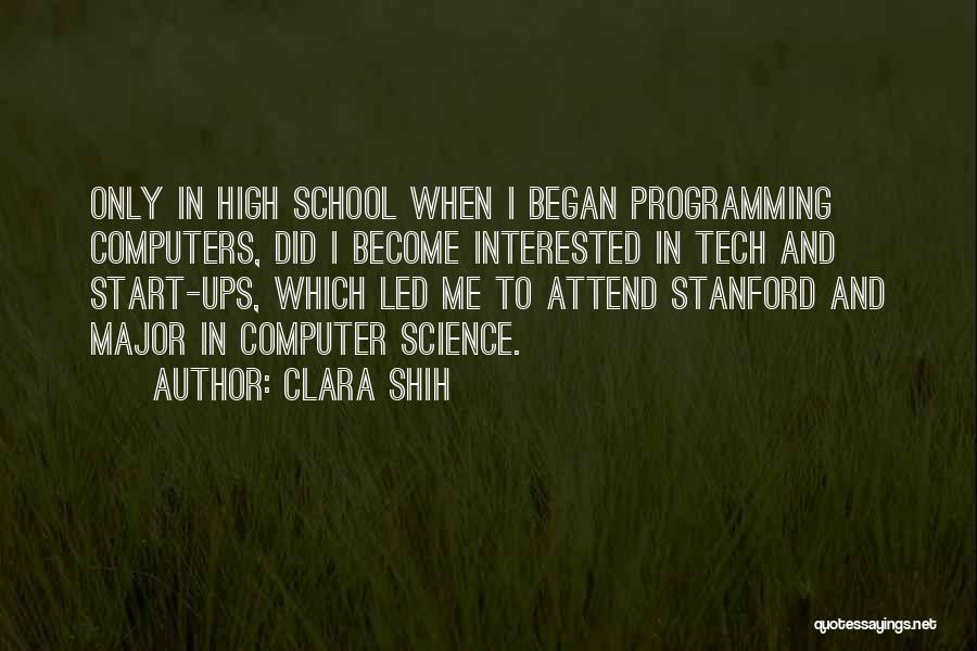 Computer Programming Quotes By Clara Shih