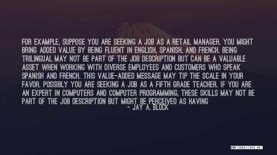 Computer Programming Quotes By Jay A. Block Computer Programming Quotes By Jay A. Block