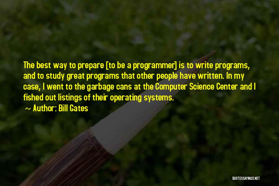 Computer Programs Quotes By Bill Gates