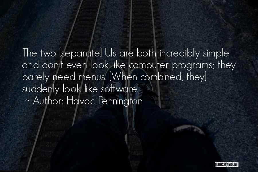 Computer Programs Quotes By Havoc Pennington