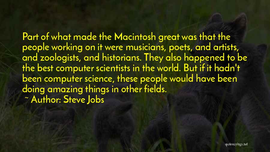 Computer Scientists Quotes By Steve Jobs