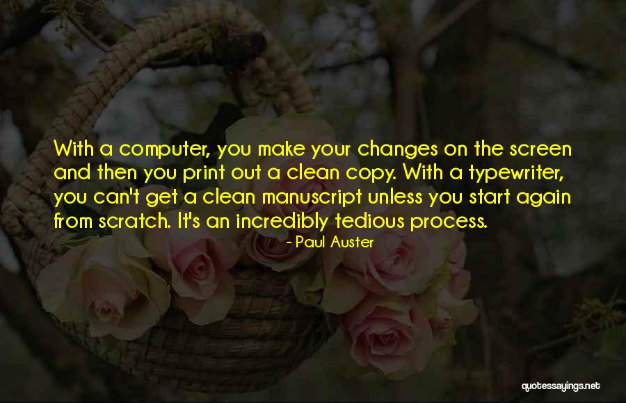 Computer Screen Quotes By Paul Auster Computer Screen Quotes By Paul Auster