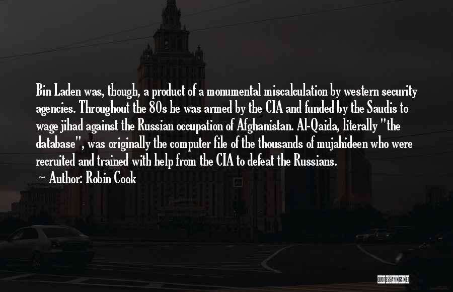 Computer Security Quotes By Robin Cook