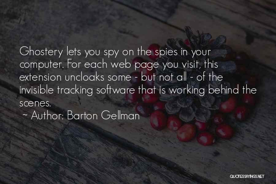 Computer Software Quotes By Barton Gellman