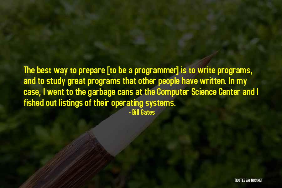 Computer Systems Quotes By Bill Gates