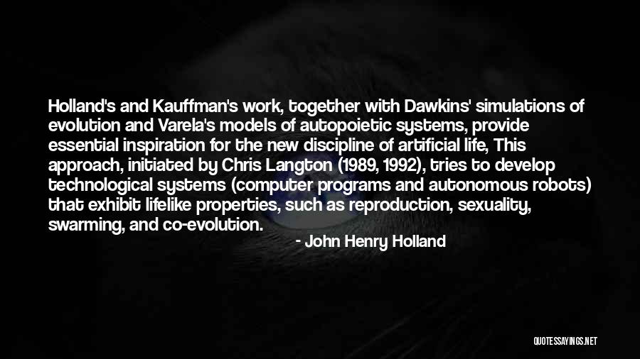 Computer Systems Quotes By John Henry Holland Computer Systems Quotes By John Henry Holland